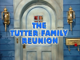 317 The Tutter Family Reunion