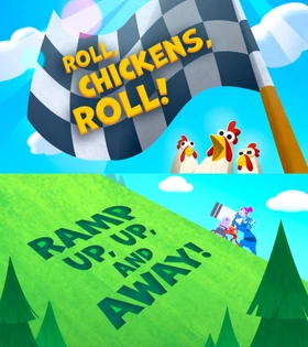 RollChickensRoll.RampUpUpAndAway