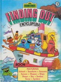 Sesame Street Finding Out Encyclopedia 12: The S Book (619 KB) The S Book