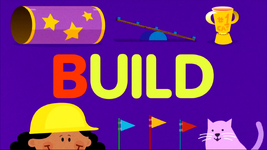 B is for Build (First: Episode 4722)