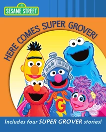 Here Comes Super Grover! (2013)