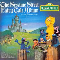 The Sesame Street Fairy Tale Album (1977)