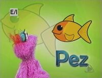 P - Pez (Lola) (First: Episodio 931)