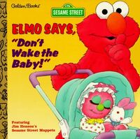 Elmo Says, "Don't Wake the Baby!" 1997