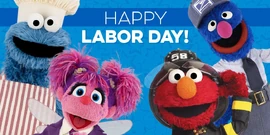 Labor Day message from Sesame Street official social media channel.