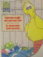 SesamstraatFoutWormen.jpg (219 KB) Iedereen maakt wel eens een foutNetherlands, 1986 Lekturama