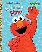 My Name Is Elmo (reissue) 2013