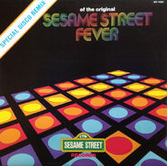 LPCanada, 1978 Pickwick SFT 79005 disco remix by label title is "Sesame Street Disco Fever"