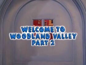 Episode 402 Welcome to Woodland Valley 2 Muppet BreezeWiki