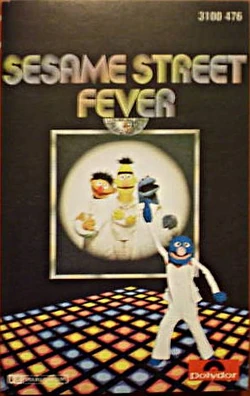 Sesame Street Fever (album) | Muppet Wiki | Fandom