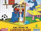 Elmo Through the Looking-Glass