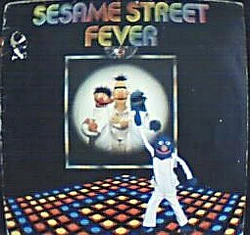 Sesame Street Fever (album) | Muppet Wiki | Fandom