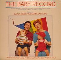 The Baby Record LP/Cassette, 1983 Kids Records Canada KRL 1007