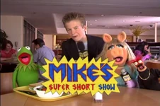 Kermit, Miss Piggy and Pepe on Mike's Super Short Show, August 2005