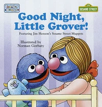 Good Night, Little Grover! 1987
