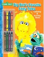 Big Bird's Favorite Fairy Tales Anne Duax Bendon Publishing 2004