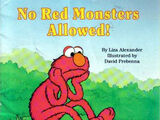 No Red Monsters Allowed!