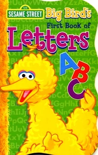 Big Bird's First Book of Letters 2008