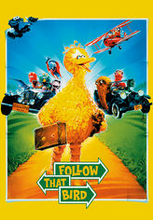 Sesame Street Presents: Follow That Bird