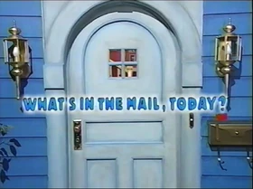 109 What's in the Mail, Today