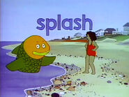 SPLASH (EKA: Episode 2257)