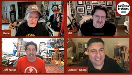 Adam Goldberg, Jeff Yorkes, Michael Bostick, Kris Eber, and Bill Barretta on The Barretta Brothers podcast on March 20, 2022