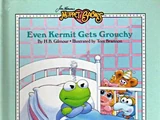 Even Kermit Gets Grouchy