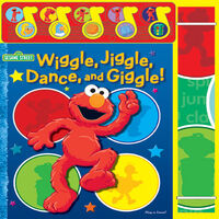 Wiggle, Jiggle, Dance, and Giggle!