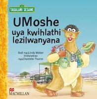 UMoshe uya kwihlathi lezilwanyanaisiXhosa ISBN 9781920162252