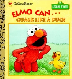 ElmoCanQuack.jpg (91 KB) Elmo Can... Quack Like a Duck 1997