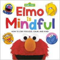Elmo Is Mindful 2021