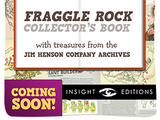 Down at Fraggle Rock: Lost Treasures from the Jim Henson Archives