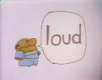 L for Loud (First: Episode 0783)