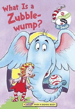 What Is a Zubble-Wump? (1997)