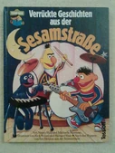 Verrückte Geschichten aus der SesamstrasseGermany, 1994 Tessloff Verlag GmbH + Co. ISBN 3788606991