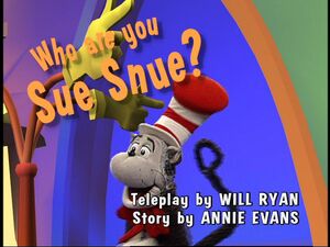 Episode 102 Who Are You Sue Snue Muppet Wiki Fandom