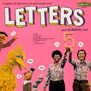 Letters ...and Numbers, Too!1974 Sesame Street Records