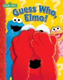 Guess Who, Elmo! (2007)