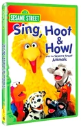 Sing, Hoot & Howl with the Sesame Street Animals
