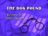 Episode 105: The Dog Pound