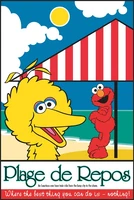 Big Bird and Elmo in a poster from Plage de Repos, as illustrated by Ernie Kwiat.