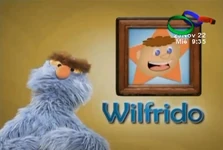 W - Wilfrido (First: Episodio 1034)