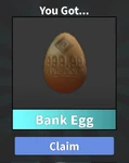 BankEggUI.jpg (59 KB) The UI that appears when a Bank Egg is collected.