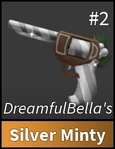 Silver Minty found in DreamfulBella’s inventory.