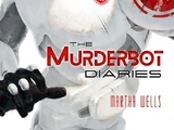 The Murderbot Diaries