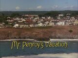 Mr. Penroy's Vacation