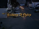 Evidence of Malice