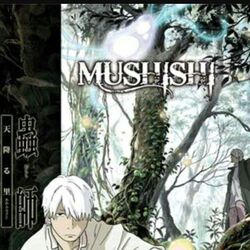 Akeno's Anime Academy - [Review Anime] MUSHISHI – THẾ GIỚI CỦA NHỮNG SINH  VẬT SƠ KHAI Mushishi kể về cuộc hành trình của nhân vật chính tên là Ginko.  Anh là một