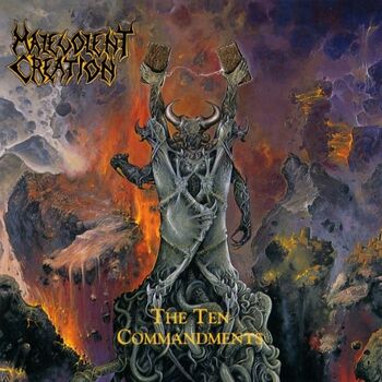 Malevolent Creation - The Ten Commandments