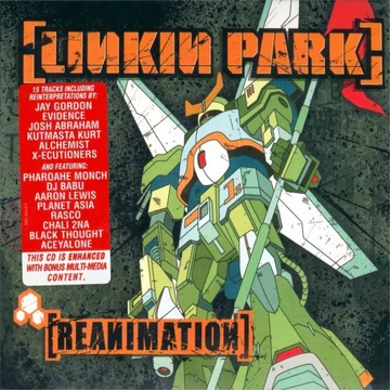 Reanimation (Linkin Park album) | Music Hub | Fandom